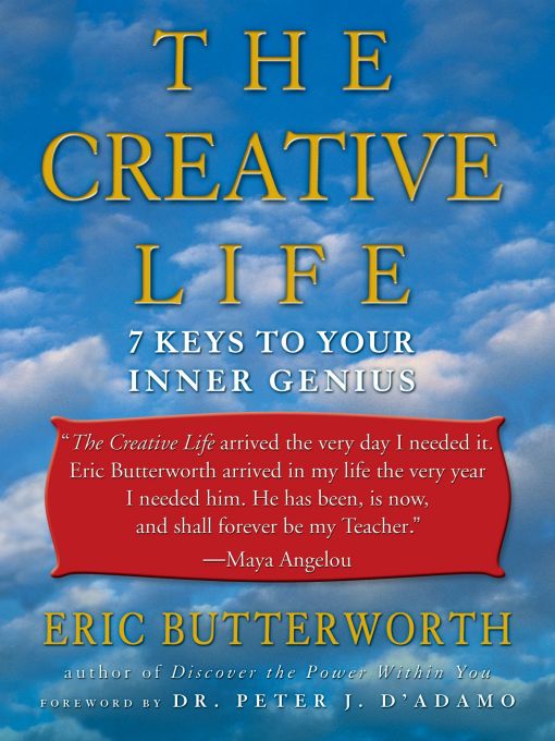 Title details for The Creative Life by Eric Butterworth - Available